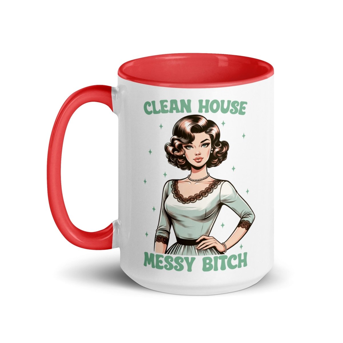 Sassy Clean House Messy Inner Color Mug - Max & Co Tees