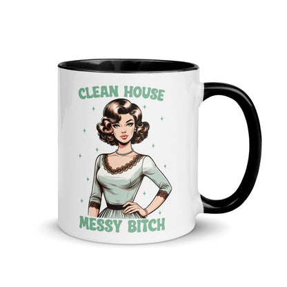 Sassy Clean House Messy Inner Color Mug - Max & Co Tees