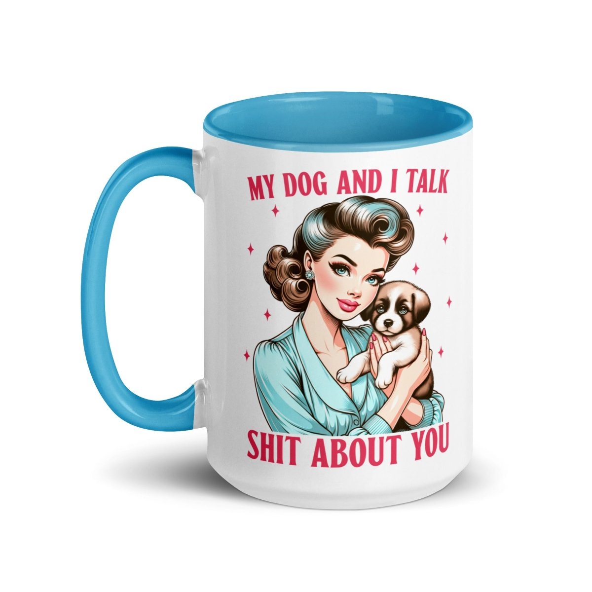 Sassy My Dog Inner Color Mug - Max & Co Tees