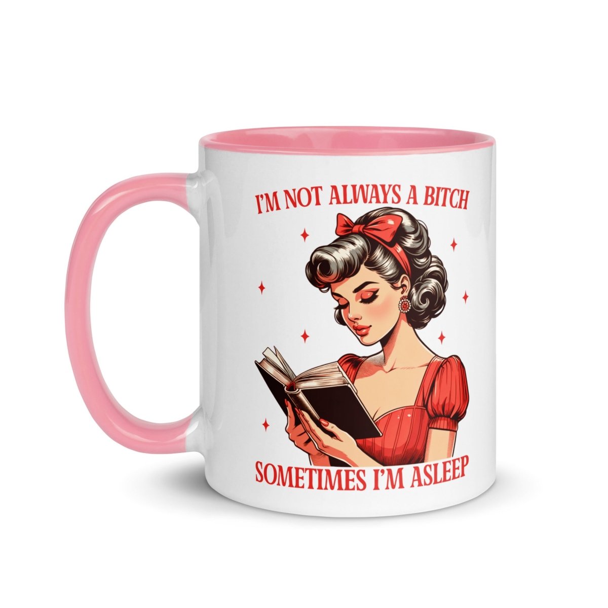 Sassy No Always a B@#$h Inner Color Mug - Max & Co Tees